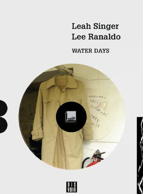 Lee Ranaldo & Leah Singer: Water Days - Taschenbuch NEU Lee/Leah Singer 2010