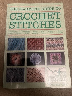 Harmony Guide to Crochet Stitches by James Walters (1988, Hardcover)
