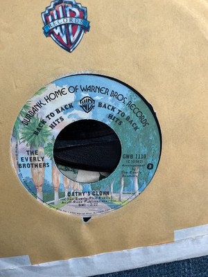 The Everly Brothers   Cathy s clown.   7  vinyl  1978. Warner brothers