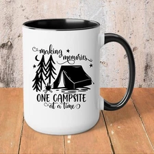 Making Memories One Campsite at a Time, 15oz Two-Tone Coffee Mugs | Summer Fun