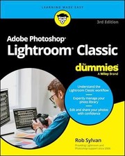 Adobe Photoshop Lightroom Classic For - Paperback, by Sylvan Rob - Very Good