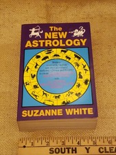 The New Astrology by Suzanne White Baper Back 1986