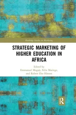 Strategic Marketing of Higher Education in Africa by Emmanuel Mogaji Paperback B