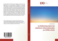 Anselme GuéZo | Le Dahomey Dans Les Relations Internationales Au Xviiie SièCle