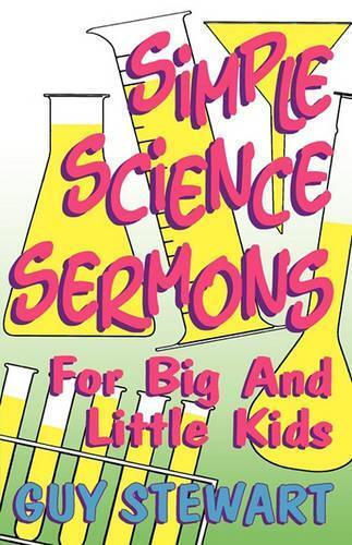 Guy Stewart Simple Science Sermons (taschenbuch)