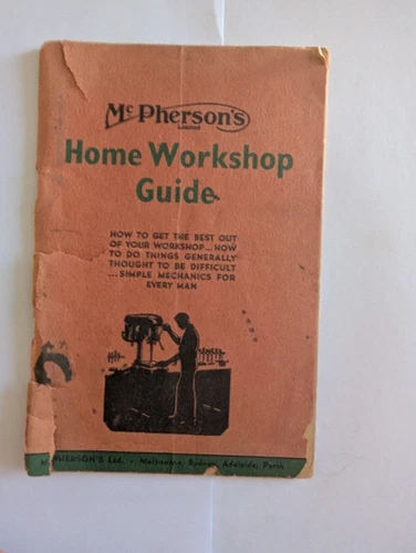Mcpherson's Home Workshop Guide