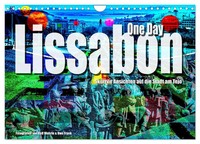 Lissabon One Day (Wandkalender 2026 Din A4 Quer), Calvendo Monatskalender Frank