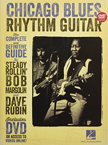 Chicago Blues Rhythm Guitar : The Complete And Definitive Guide Bob Margolin - Image 6