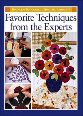 Favorite Techniques from the Experts; Rodale's Su- 9781579541934, hardcover, new