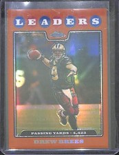 2008 Topps Chrome Bronze Refractor League Leaders TC122 Drew Brees No 258 of 425