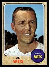 1968 Topps #313 Al Weis - EX-EXMT *TedsCardShack*