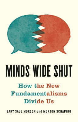 Gary Saul Morson (u. a.) | Minds Wide Shut | Buch | Englisch (2021) | Gebunden