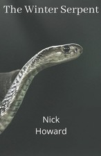 The Winter Serpent by Nick Howard (English) Paperback Book