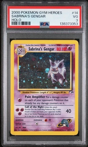 2000 POKEMON GYM HEROES HOLO #14 SABRINA'S GENGAR PSA 3