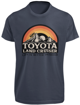 Toyota Landcruiser T-SHIRT S-3XL Life Is Better Off Road Graphic