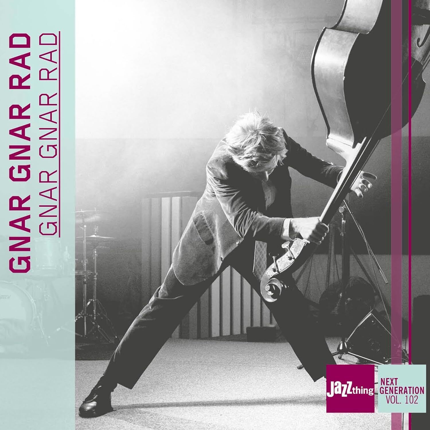 Gnar Gnar Rad Gnar Gnar Rad: Jazz Thing Next Generation Vol. 102 (CD)