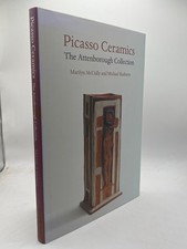 Picasso Ceramics The Attenborough Collection McCully Raeburn Hardcover Book
