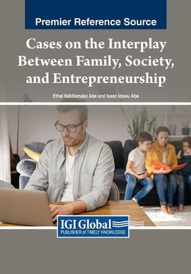 Ethel Ndidiamaka Abe (u. a.) | Cases on the Interplay Between Family,...