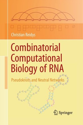 Reidys - Kombinatorische Computerbiologie von RNA-Pseudoknoten und - N555z