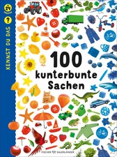 Kennst du das? 100 kunterbunte Sachen | Buch ...