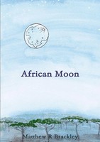 Matthew R Brackley | African Moon | Taschenbuch | Englisch (2014) | [.]