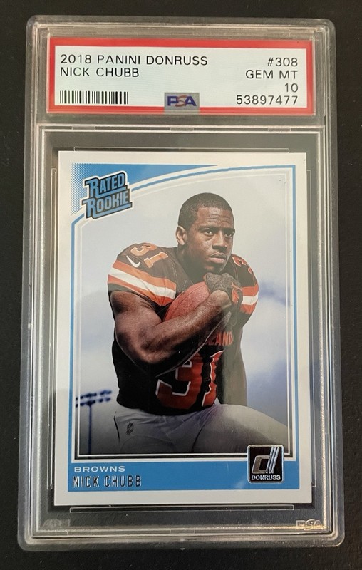 2018 Panini Donruss - Nick Chubb #308 Rated Rookie PSA 10 GEM MT