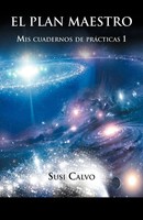Susi Calvo | El Plan Maestro | Taschenbuch | Spanisch (2012) | Palibrio