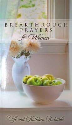 Breakthrough Prayers for Women by , Good Book
