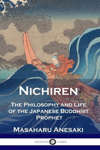 Masaharu Anesaki Nichiren Biography Paperback