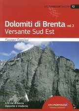 Dolomiti di Brenta. Vol. 2: Versante Sud Est - [Idea Montagna]