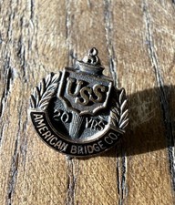 Vtg 1945 AMERICAN BRIDGE United States Steel Corporation USS 20 Yr Service pin 