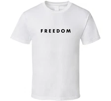 Freedom Charlie Kirk White and Many Colors T Shirt