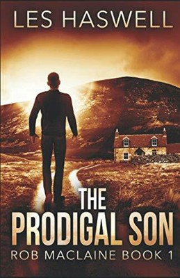 The Prodigal Son by Haswell, Les 169086916X FREE Shipping