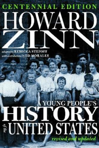 Howard Zinn Young People's History Of The United States (Copertina rigida)