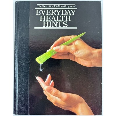 Everyday Health Hints by Prevention Magazine (Hardcover)