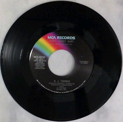 B.J. THOMAS Don't Worry Baby / My Love MCA 40735