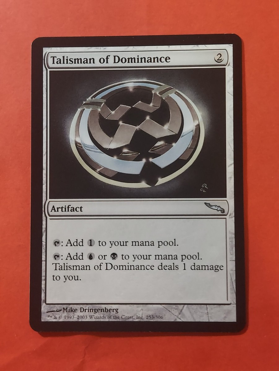 2003 Magic The Gathering Mirrodin #253 Talisman of Dominance, UC