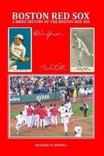 Richard M. Russell A Brief History of the Boston Red Sox (Taschenbuch)