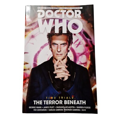 Doctor Who The Twelfth Doctor Time Trials Vol 1 The Terror Beneath Paperback