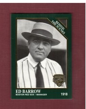 #1394 ED BARROW, 1918 Red Sox ~ 1995 Megacards/Conlon Collection: BEHIND SCENES