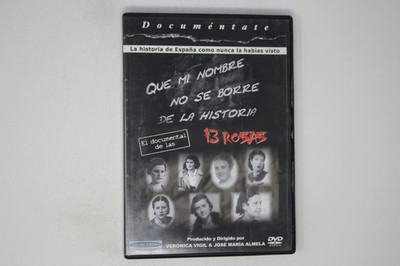 Que Mi Nombre No Se Borre De La Historia DVD 13 Rosas