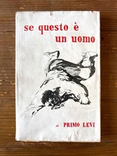 Primo Levi Se Questo È Un Uomo - Prima Edizione De Silva 1947