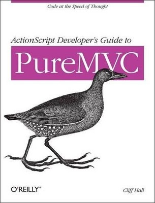 Cliff Hall ActionScript Developer's Guide to PureMVC (Taschenbuch) (US IMPORT)