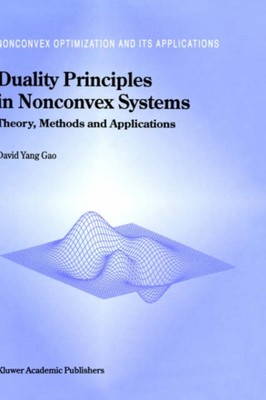 Yang Gao - Duality Principles in Nonconvex Systems   Theory Methods a - X555z