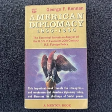 American Diplomacy 1900-1950 Mentor Book 1960 George Kennan (Paperback)