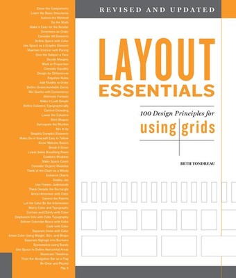 Layout Essentials Revised and Updated 100 Design Principles for Using Grids