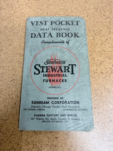 Vintage 1947 Sunbeam Stewart Heating Services Pocket Heat Treating Data Book