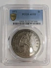 1871 Seated Liberty Silver Dollar PCGS AU53 Nice Coin!