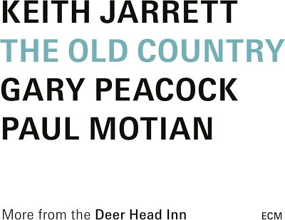 Keith Jarrett/Gary Peacock/Paul Mo The Old Country: More from the Deer Head (CD)