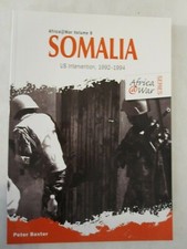 Somalia - US Intervention, 1992–1994 (Africa @ War 9)